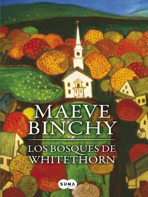 cover image of Los bosques de Whitethorn